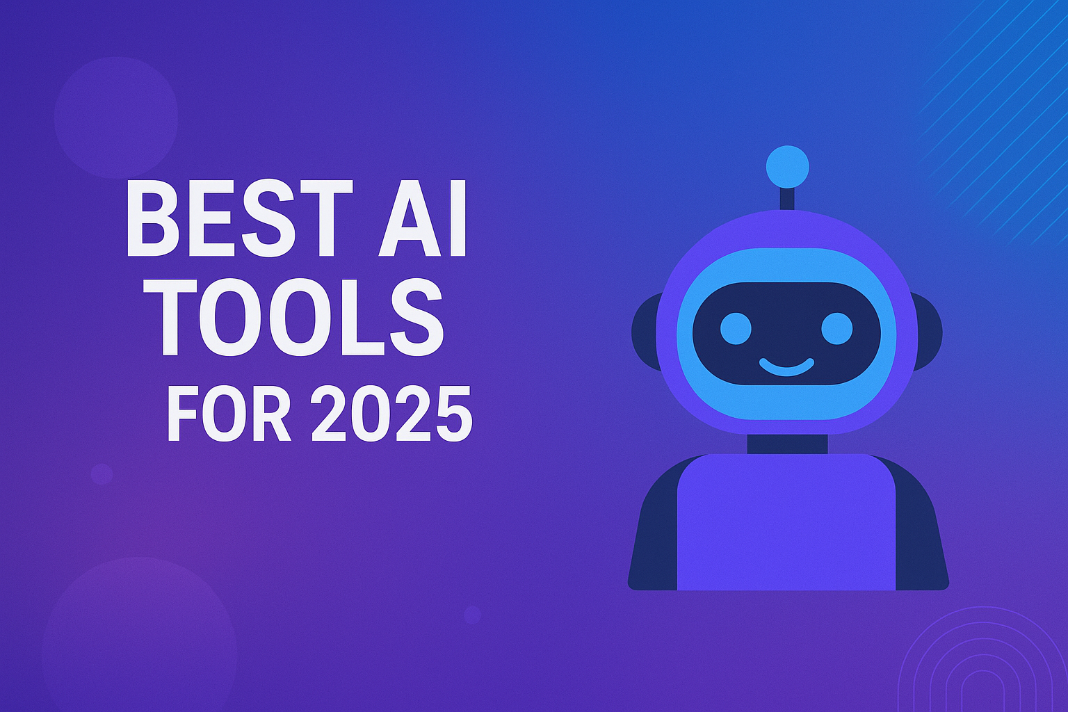 Best AI Tools for 2025