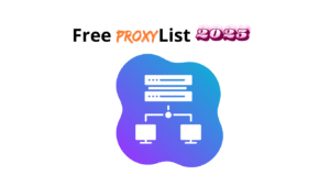 Free Proxy List 2025